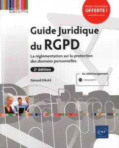 Guide Juridique du RGPD (2e édition) - La réglementation sur la protection des données personnelles
