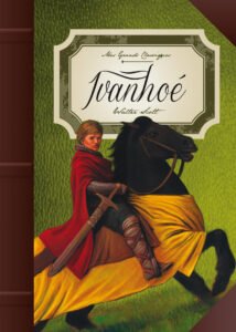 Mes Grands Classiques : Ivanohé