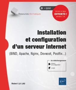 Installation et configuration d'un serveur internet - (BIND, Apache, Nginx, Dovecot, Postfix...)