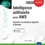 Intelligence-artificielle-avec-AWS-Exploitez-les-services-cognitifs-dAmazon1.webp