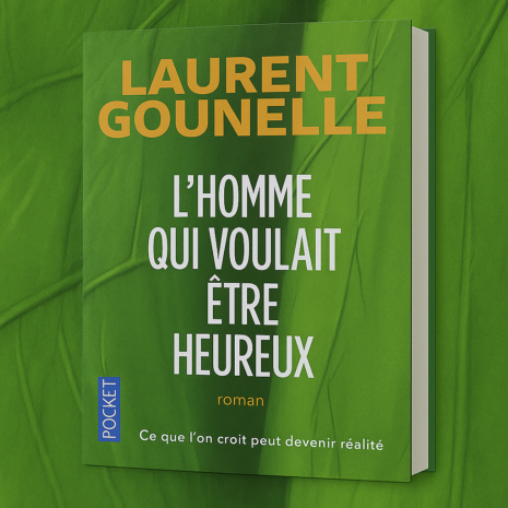L’homme qui voulait être heureux – Le roman qui transforme votre regard sur la vie (2)