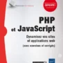 PHP-et-JavaScript-Dynamisez-vos-sites-et-applications-web-avec-exercices-et-corriges-1.webp