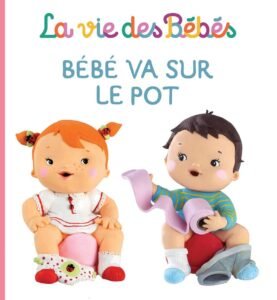 La vie des bébés : Bébé va sur le pot
