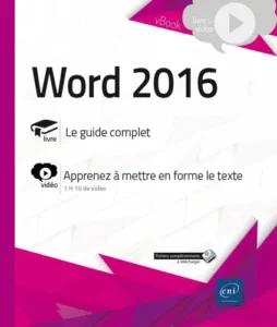 Word 2016 - Complément vidéo : Apprenez à mettre en forme le texte