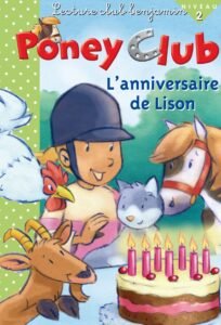 Lecture club benjamin niveau 2 : Anniversaire de Lison