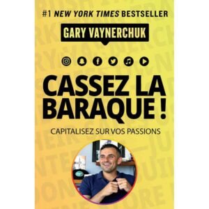 Cassez la baraque!