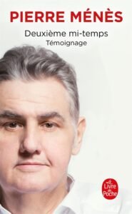 DEUXIEME MI-TEMPS TEMOIGNAGE