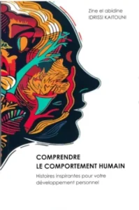 COMPRENDRE LE COMPORTEMENT HUMAIN
