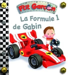 P'tit Garçon : La formule 1 de Gabin