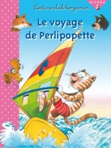 Club benjamin niveau 3 : Le voyage de perlipopette