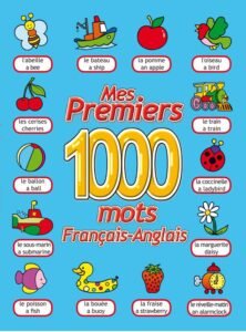 Mes premiers 1000 mots / Français - Anglais