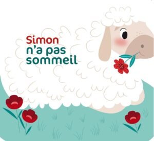 Les p'tits z'amis de la ferme : Simon n'a pas sommeil