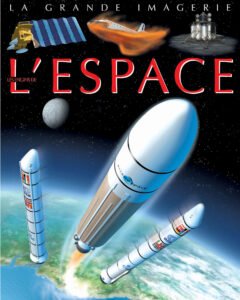 La grande imagerie :  Espace