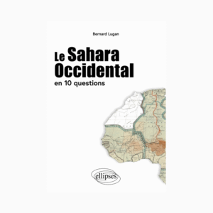 Le Sahara Occidental en 10 questions