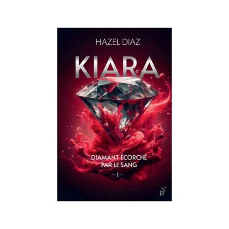 kiara-kiara1-kiara-diamant-ecorche-par-le-sang-tome-1