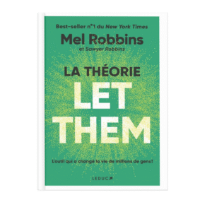 LA THÉORIE LET THEM de Mel Robbins