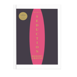 The Art Of Seduction