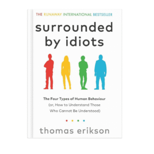 surrounded by idoits