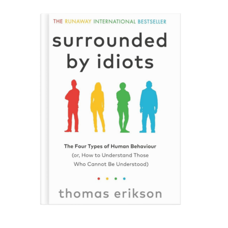 surrounded by idoits