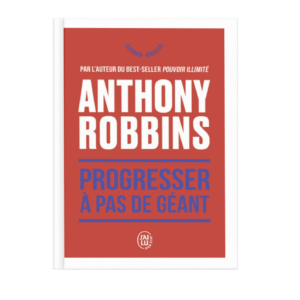 Progresser à pas de géant - 365 messages quotidiens de maîtrise de soi