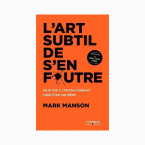 L'art subtil de s'en foutre