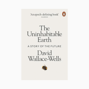 The Uninhabitable Earth
