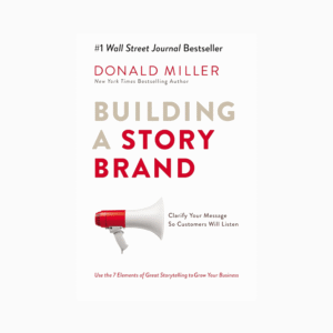 Building a StoryBrand