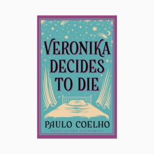 VERONIKA DECIDES TO DIE