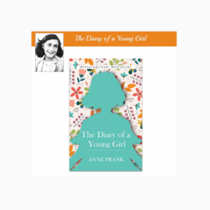 The Diary of A Young Girl
