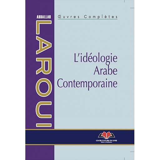 L'idéologie Arabe Contemporaine